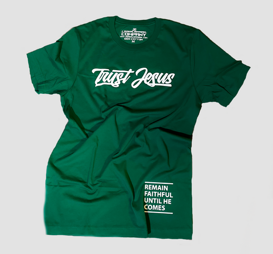 TRUST JESUS EVERGREEN T-SHIRT